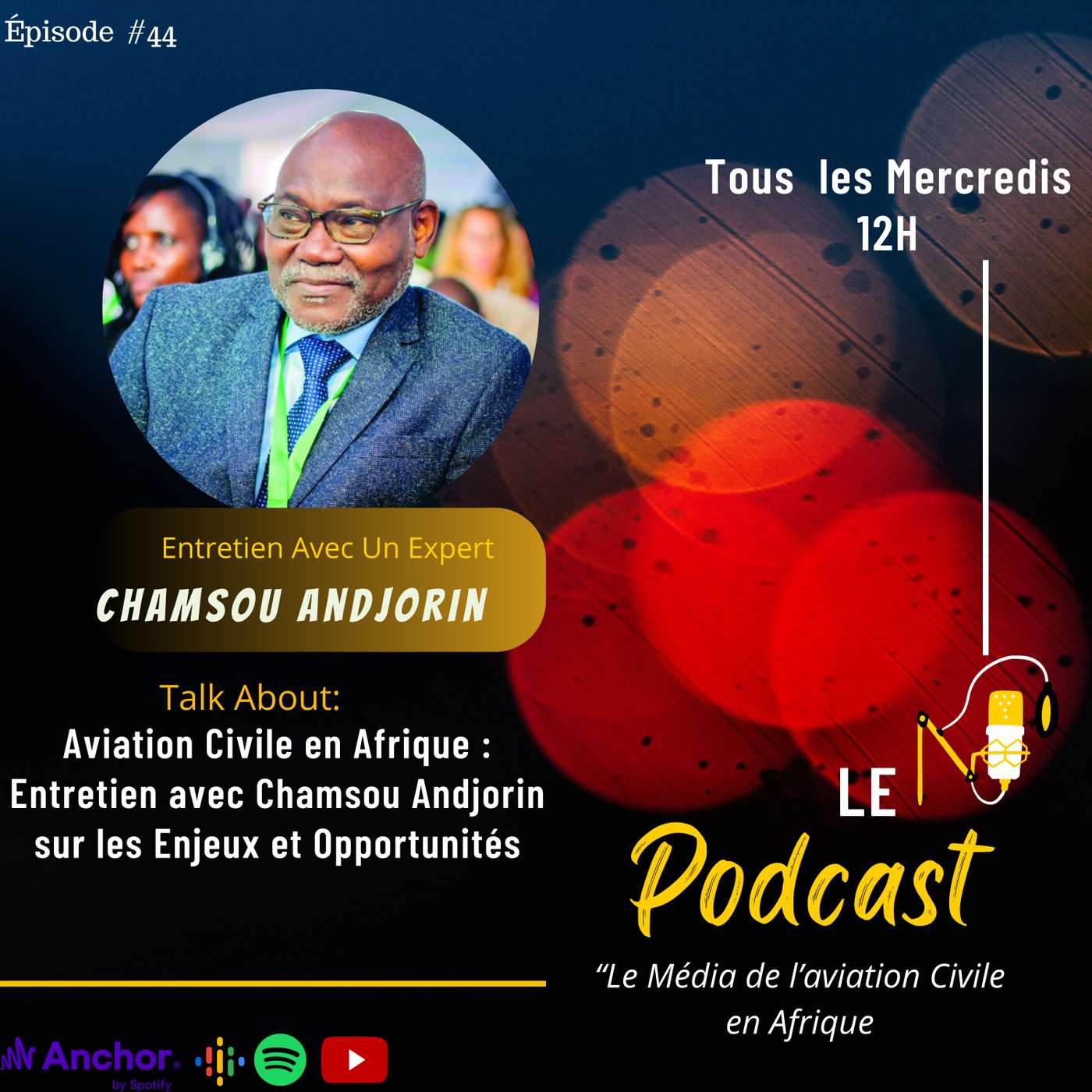 #️⃣4️⃣4️⃣Aviation Civile en Afrique : Entretien avec Chamsou Andjorin sur les enjeux et opportunités #️⃣4️⃣4️⃣Aviation Civile en Afrique : Entretien avec Chamsou Andjorin sur les enjeux et opportunités