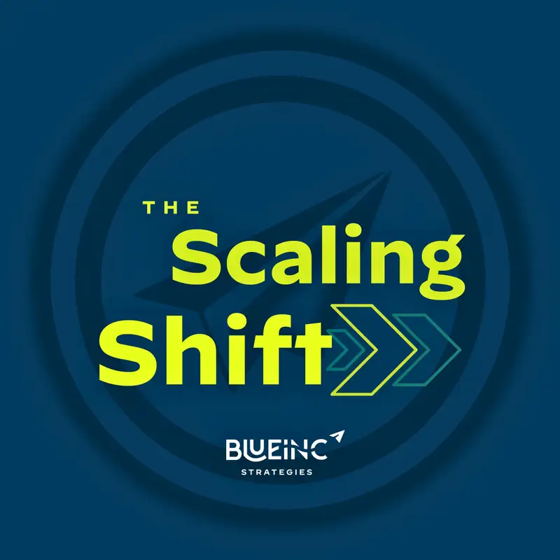 The Scaling Shift — Official Trailer (A BlueInc Podcast)