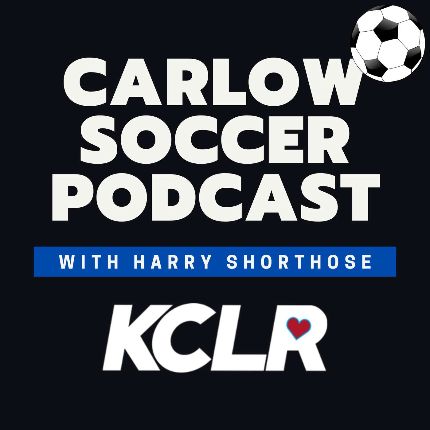 The Carlow Soccer Podcast