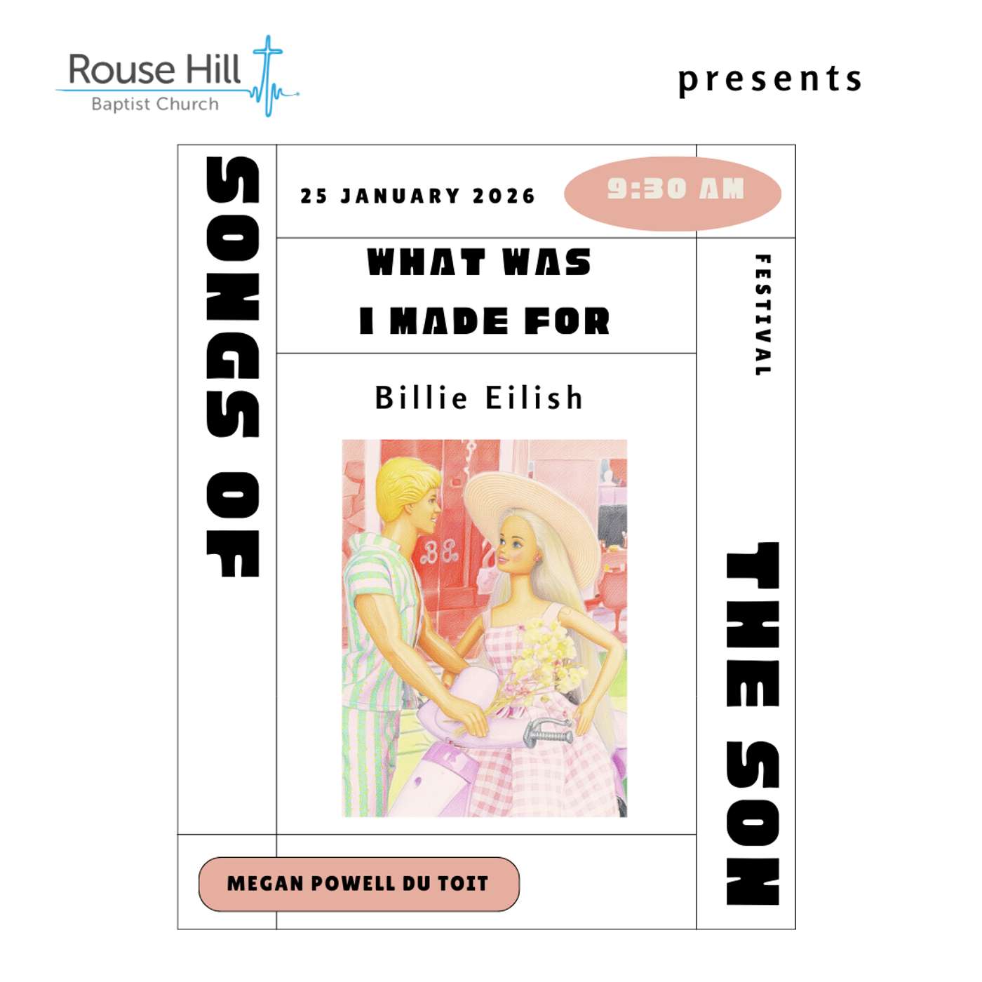 25th January - Songs of the Son - What Was I Made For - Megan Powell du Toit