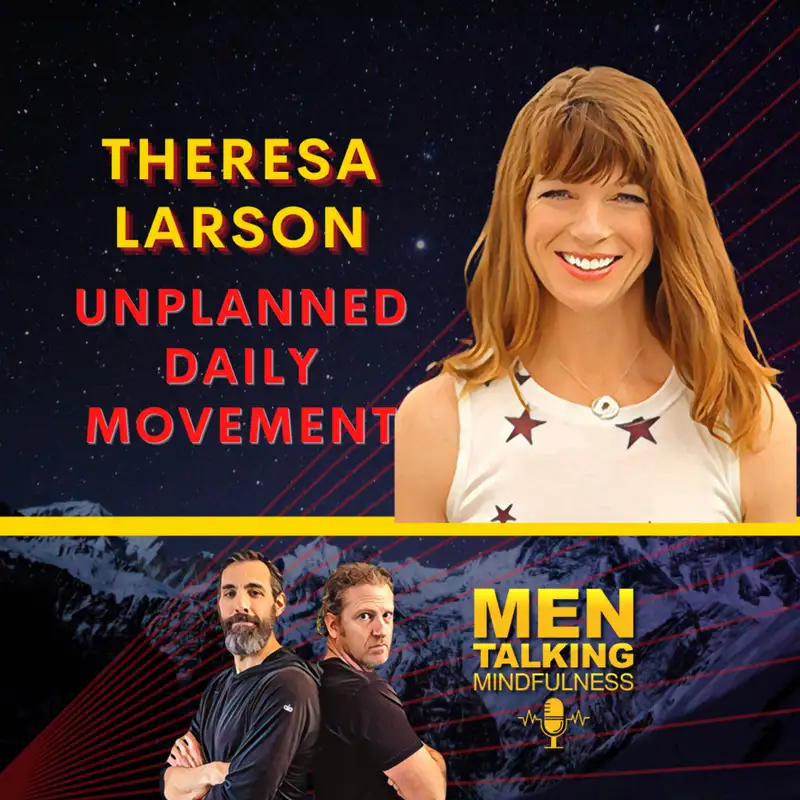 Dr. Theresa Larson: The Top 6 Unplanned Movements to Enhance Your Longevity