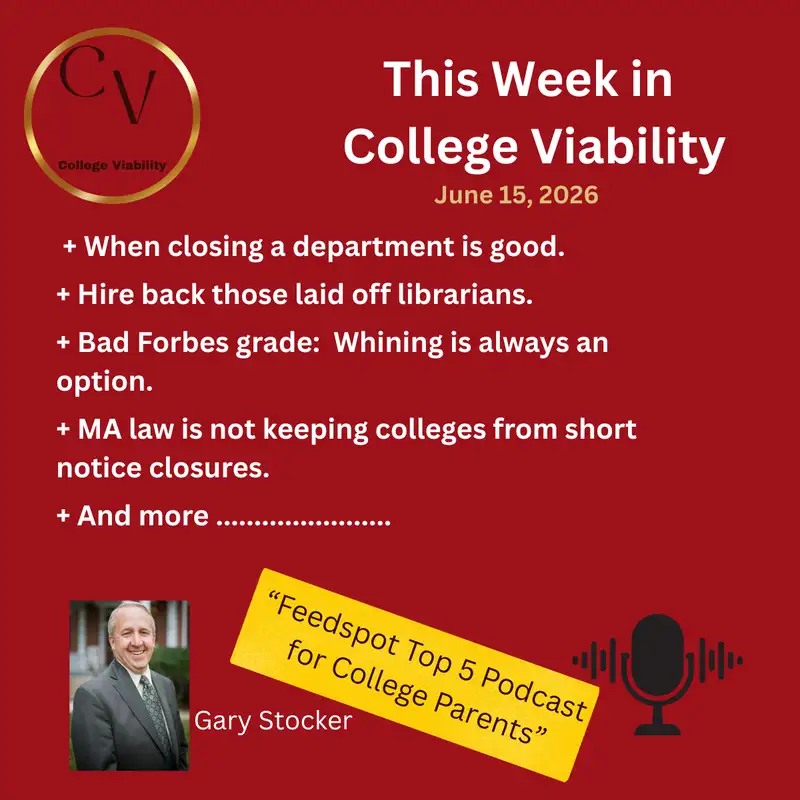 This Week In College Viability (TWICV) for June 15, 2026