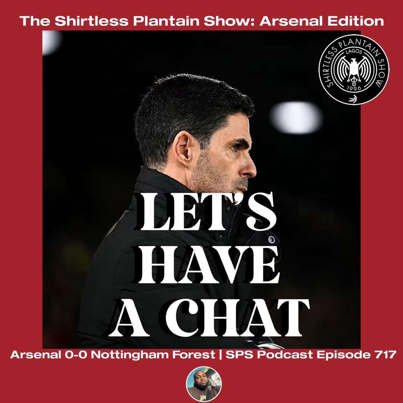 Arsenal Fans Let’s Have Chat | SPS Podcast Episode 717 Arsenal Fans Let’s Have Chat | SPS Podcast Episode 717