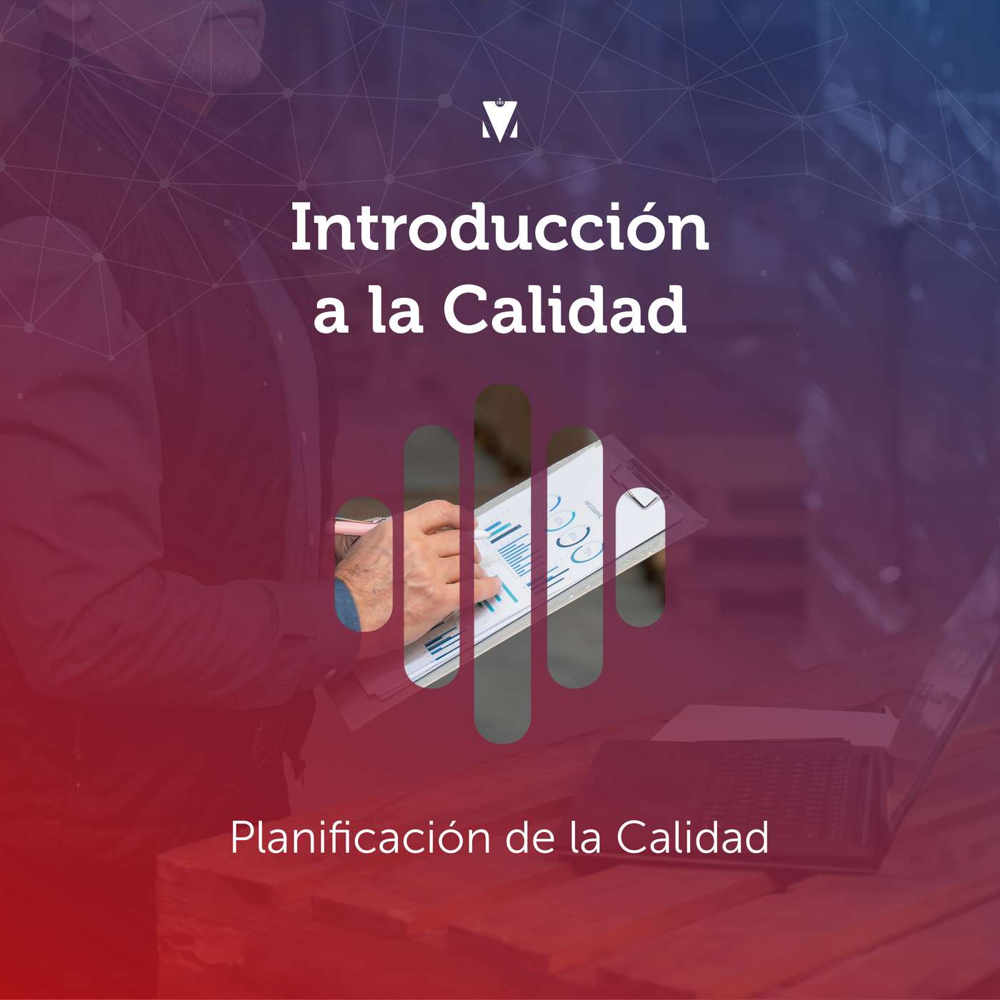 4 - INTRODUCCIÓN A LA CALIDAD: Planificación de la Calidad episode artwork