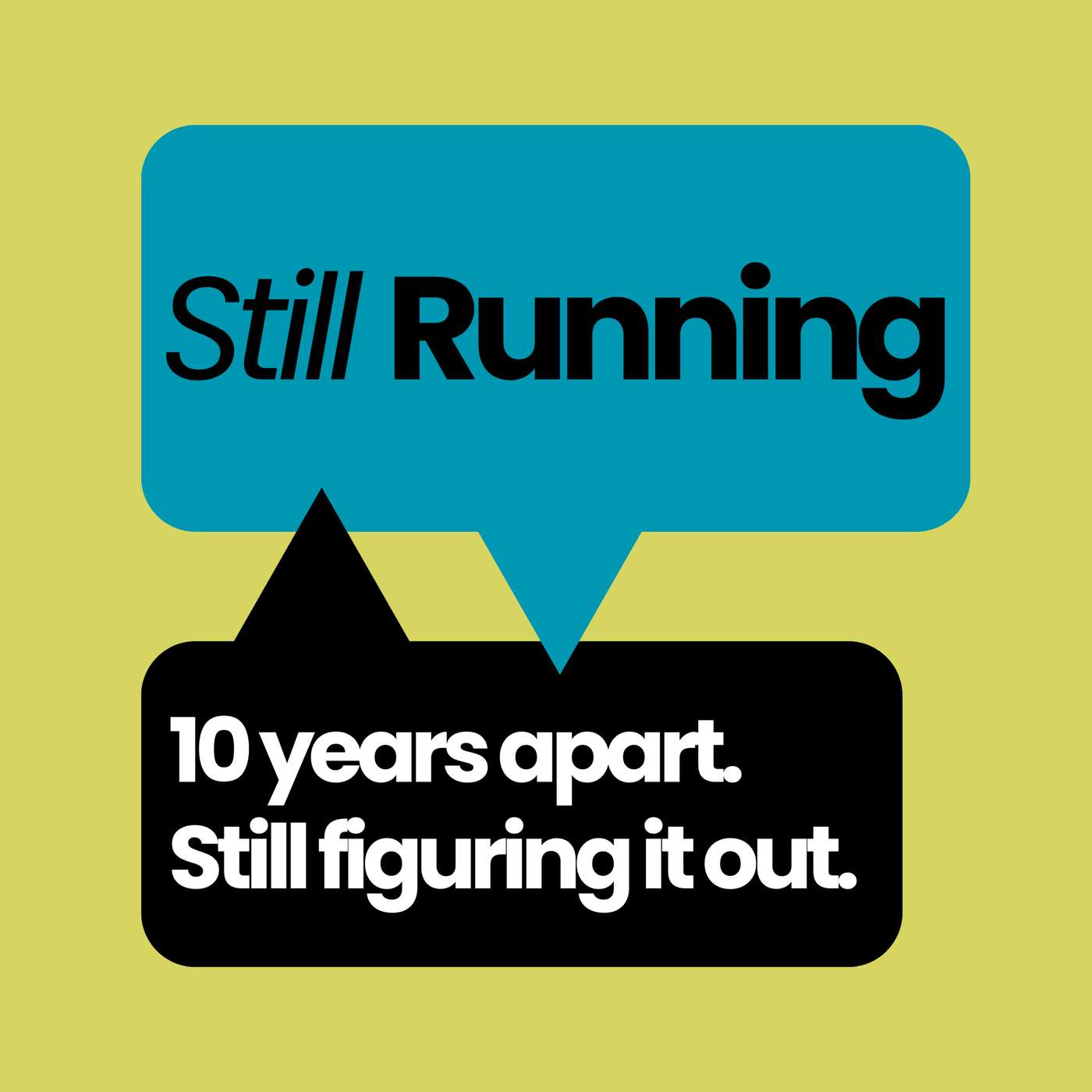 Artwork for Still Running