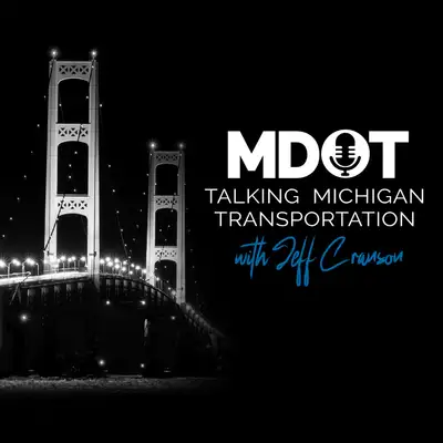 Talking Michigan Transportation