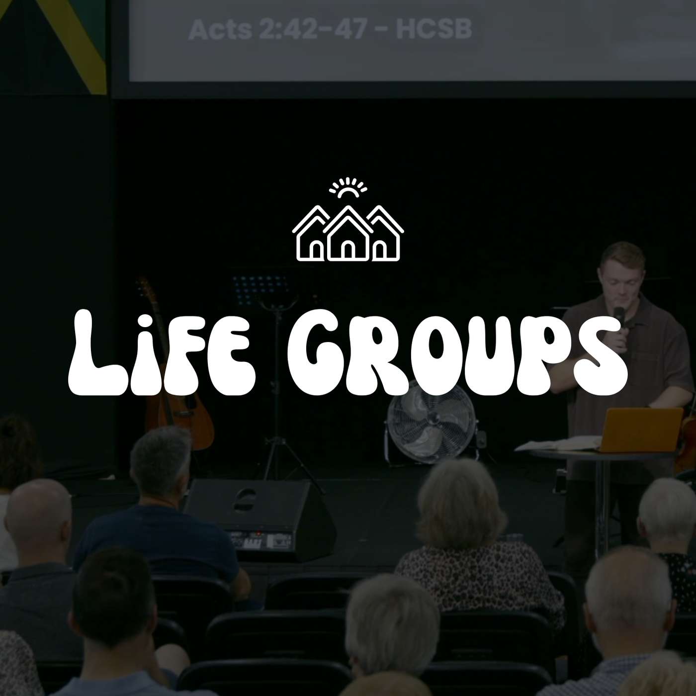 Life Groups (William Lyon)