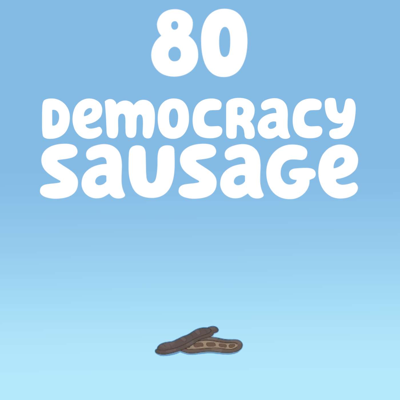 Democracy Sausagedog (Circus) Democracy Sausagedog (Circus)