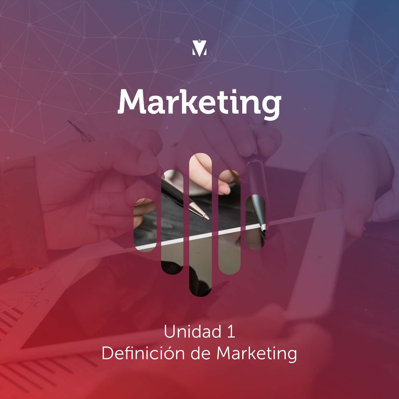 1 - MARKETING: Unidad 1 - Definición de Marketing episode artwork