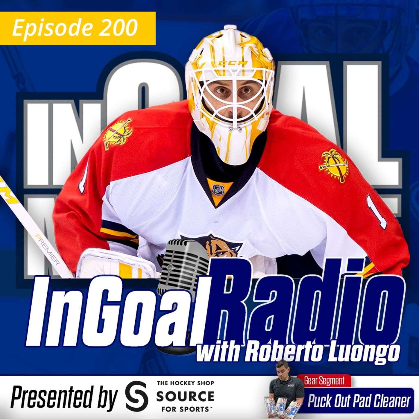 Episode 200 with Roberto Luongo plus Puck Out Pad Cleaner episode artwork