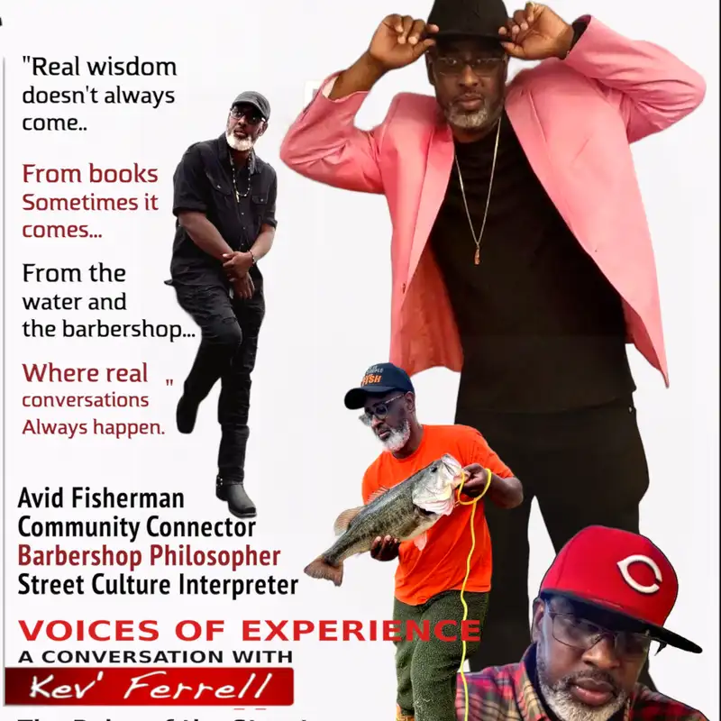 Kev' Ferrell Episode: The Pulse of The Streets