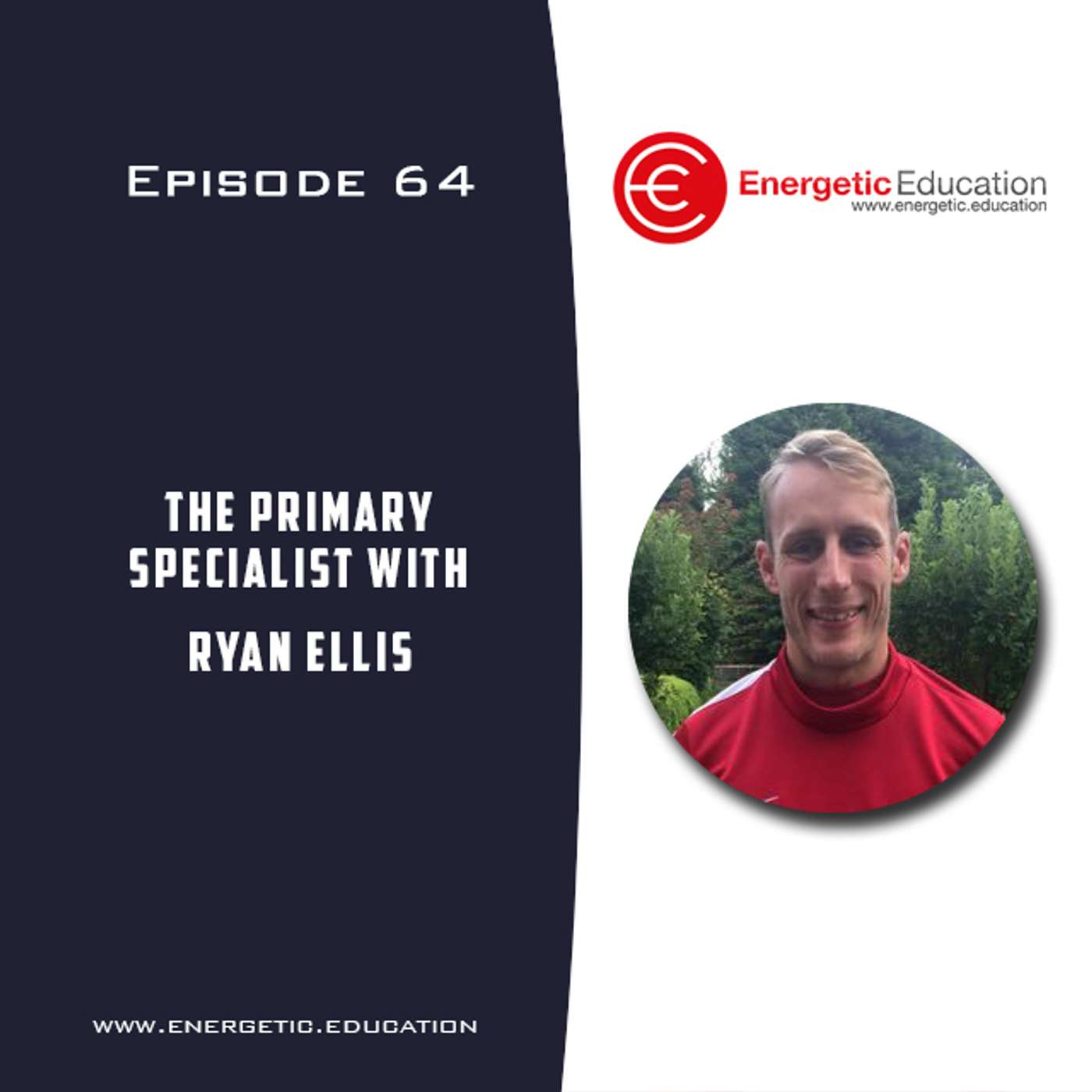 Episode 64 - The primary specialist with Ryan Ellis episode artwork