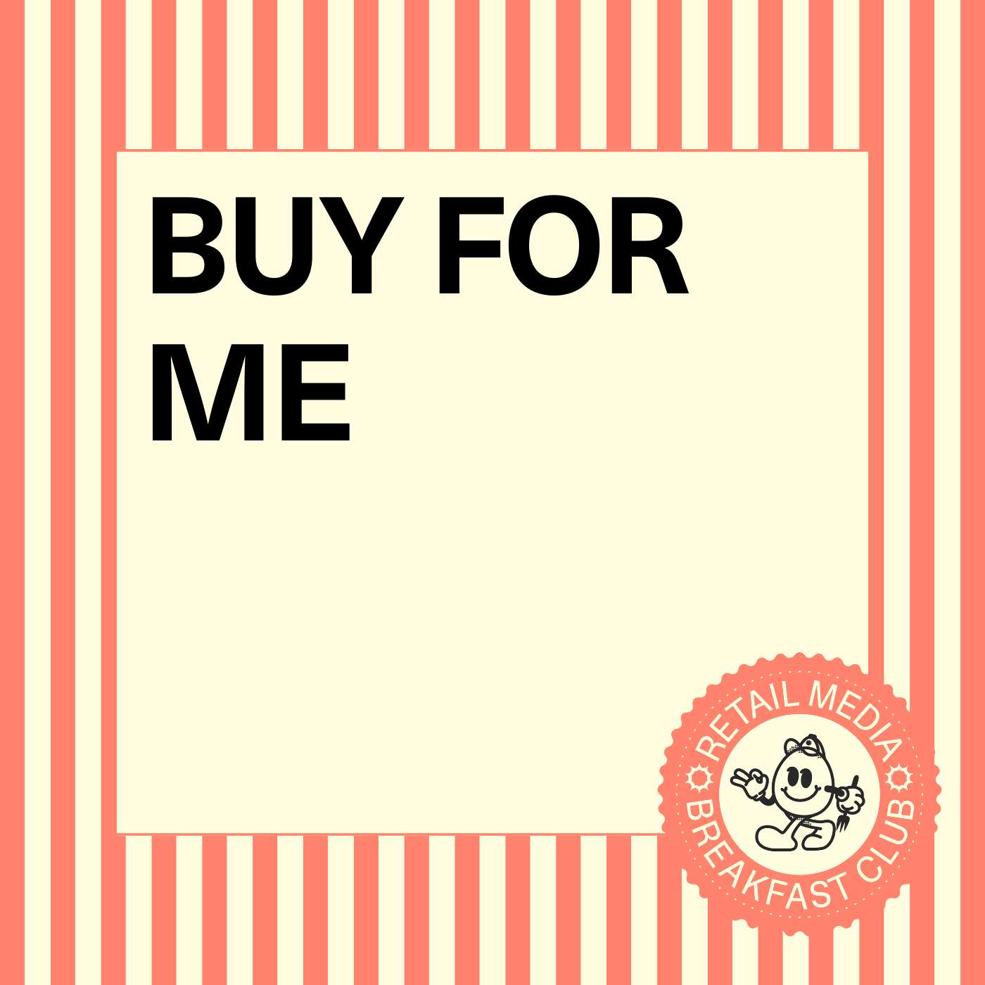 Retail Media Breakfast Club