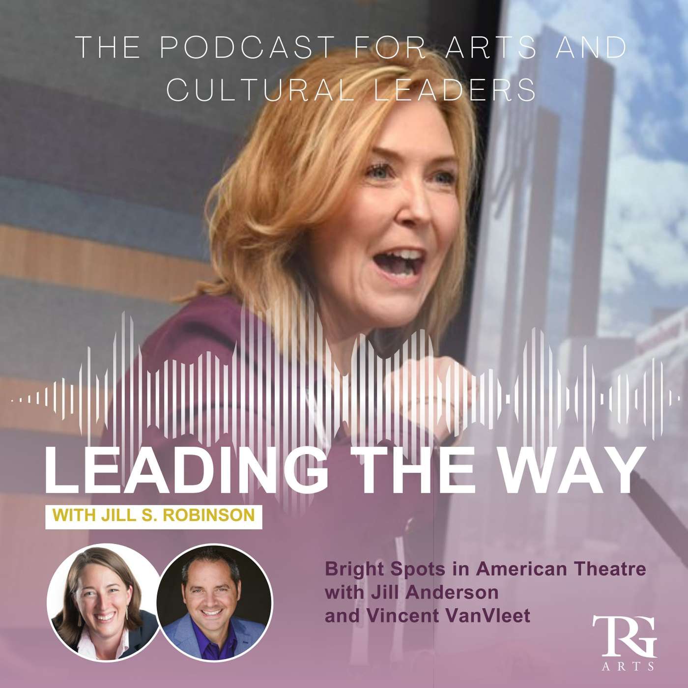 Bright Spots in American Theatre featuring Jill Anderson and Vincent VanVleet