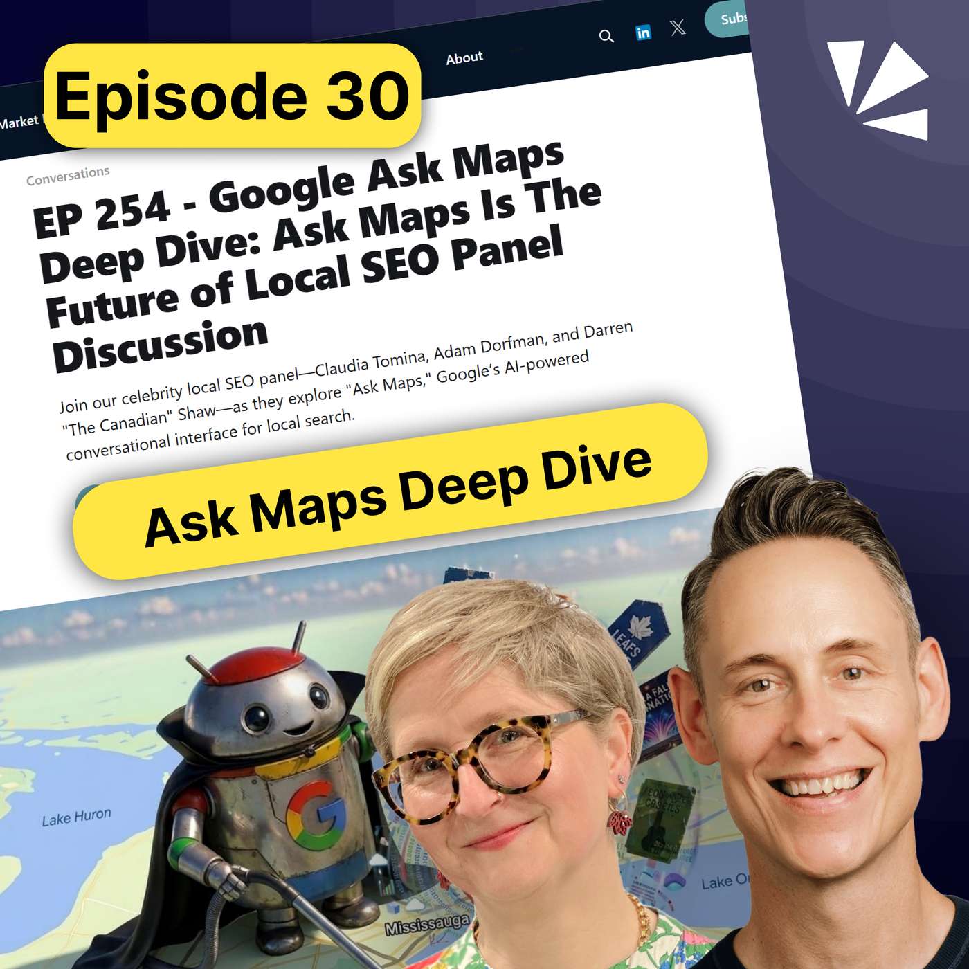 Google Ask Maps Deep Dive, AI Mode for Local SEO & New GBP Features | E30 The Whitespark Local Update episode artwork