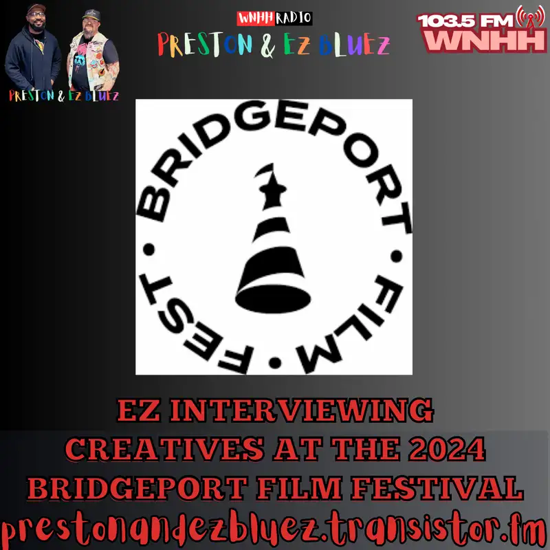 EZ interviewing creatives at the 2024 Bridgeport Film Festival