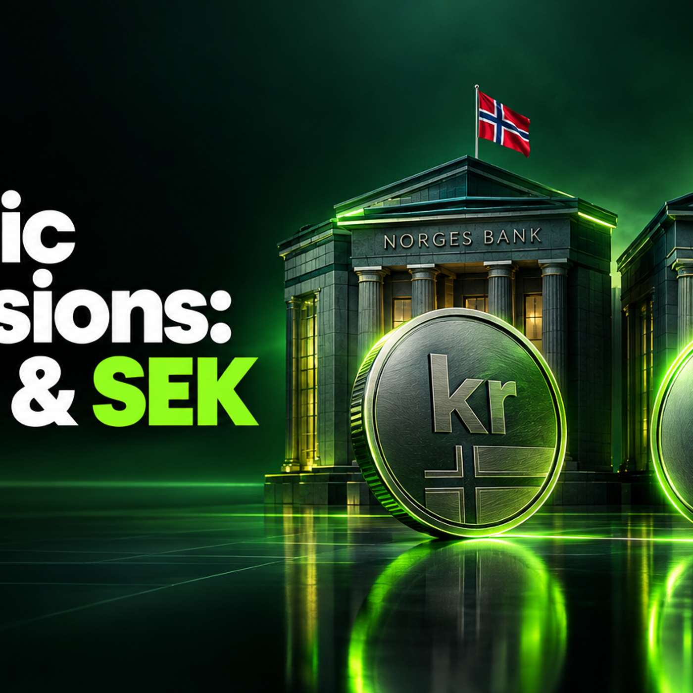 Norges Bank and Riksbank Decision Days: Reading NOK and SEK episode artwork