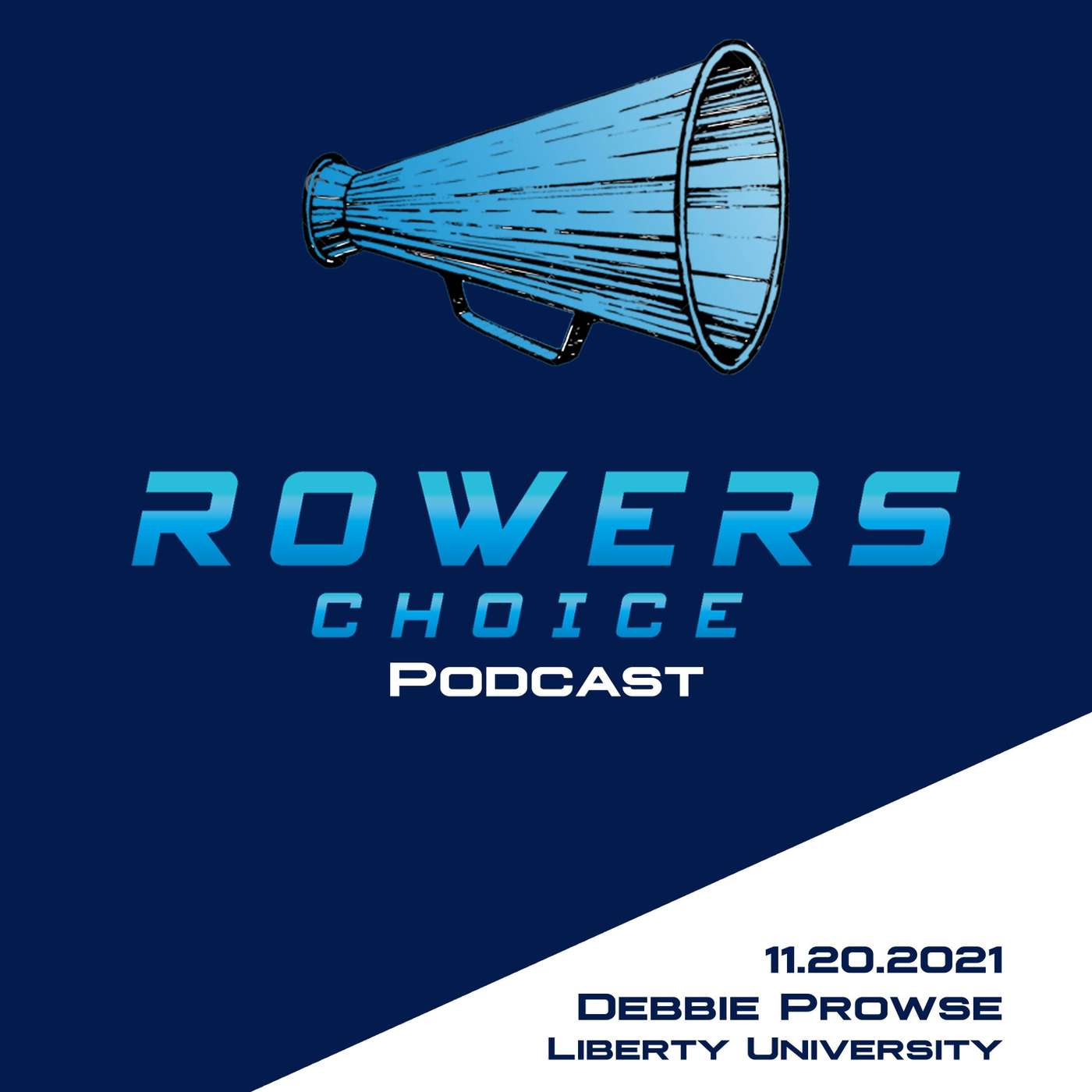 2021e15 - Rowers Choice Podcast - Debbie Prowse - Liberty episode artwork
