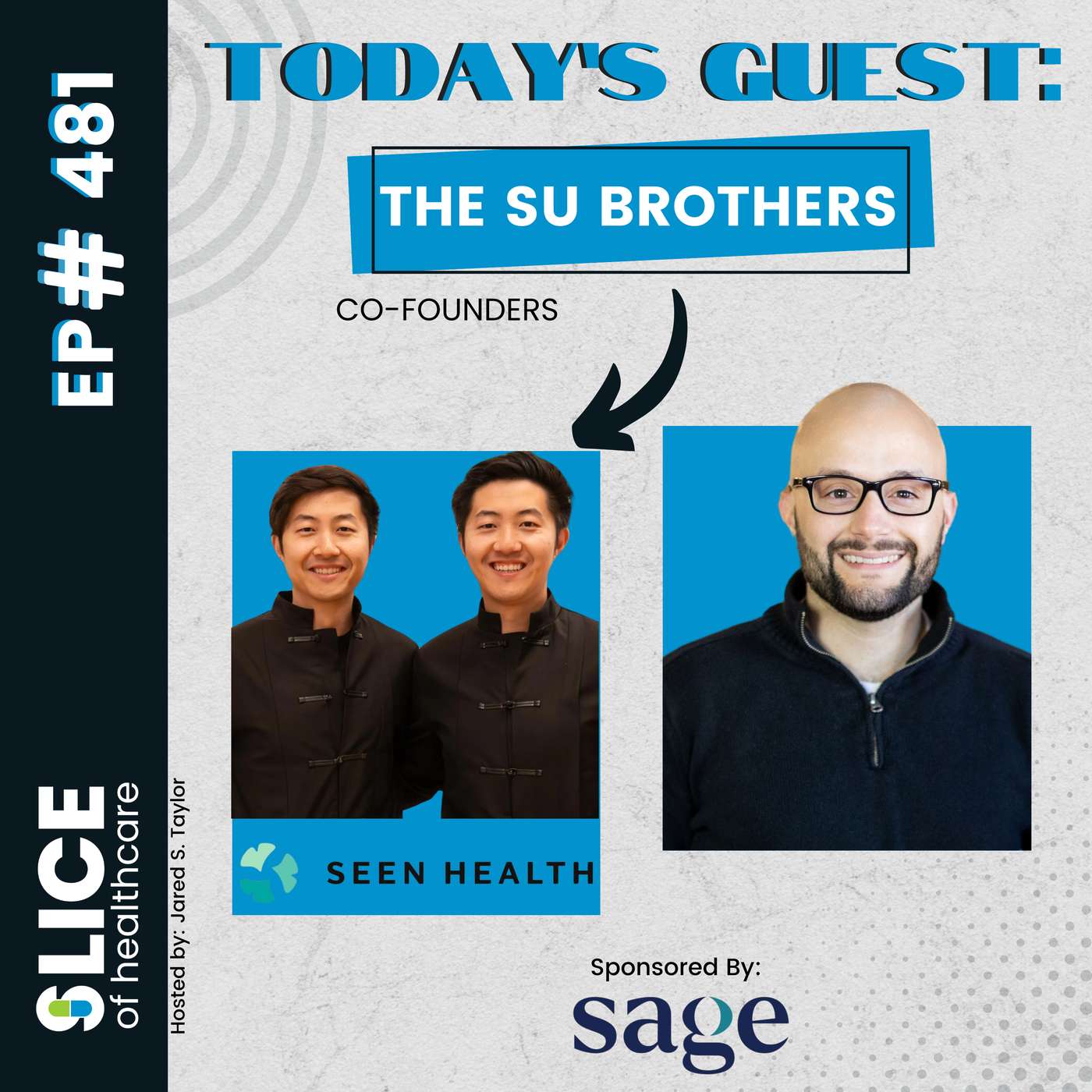 #481 - The Su Brothers, Co-Founders at Seen Health