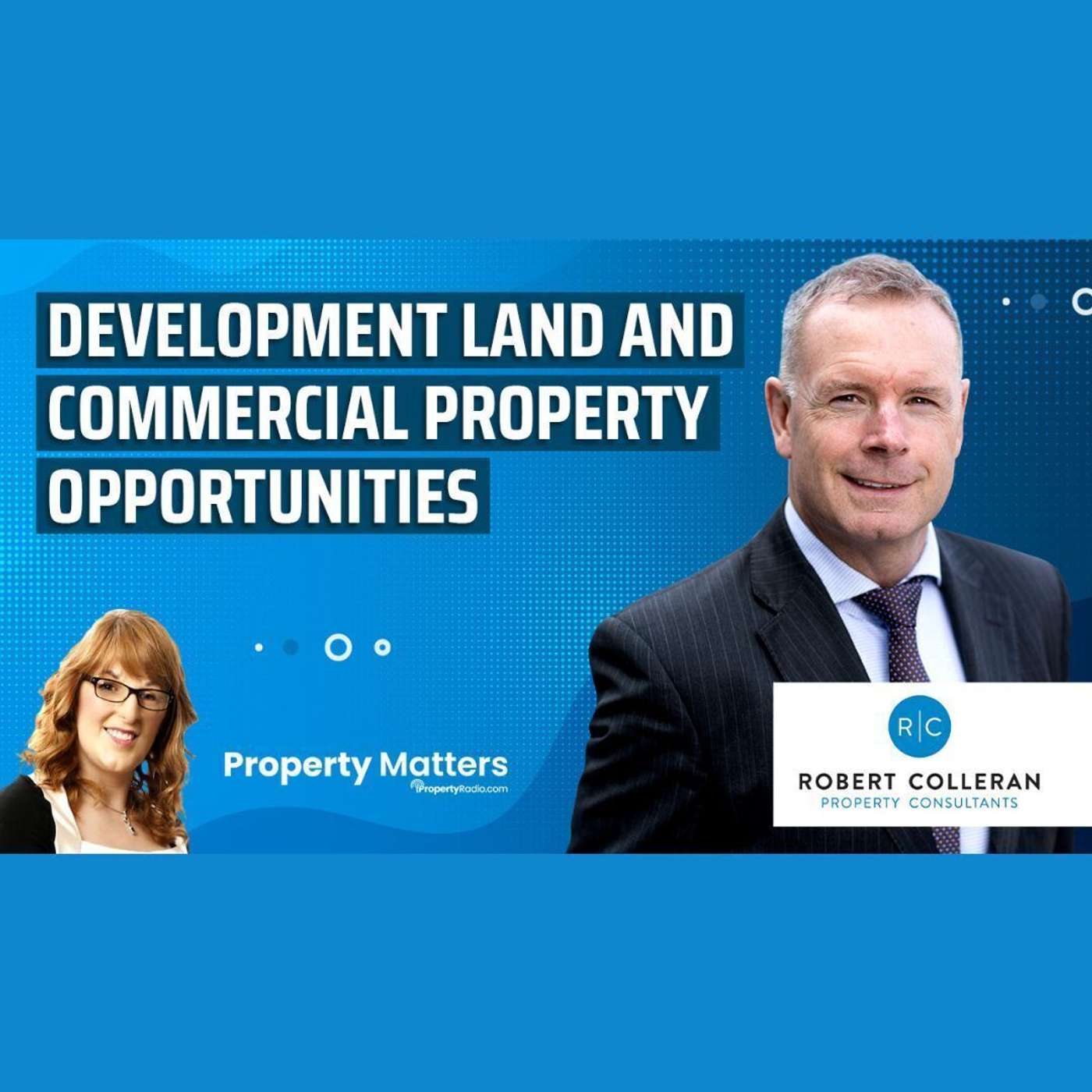 Development land and commercial property opportunities episode artwork