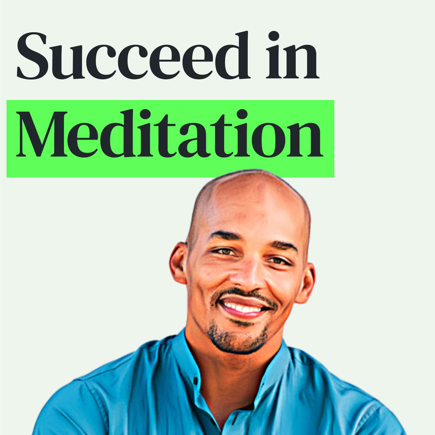 Reduce Stress, Relax Your Mind and Succeed in Meditation Without Really Trying with Light Watkins episode artwork
