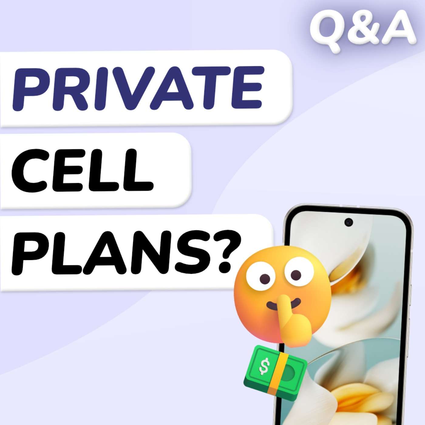 Q&A: Ways to Make Your Phone Private