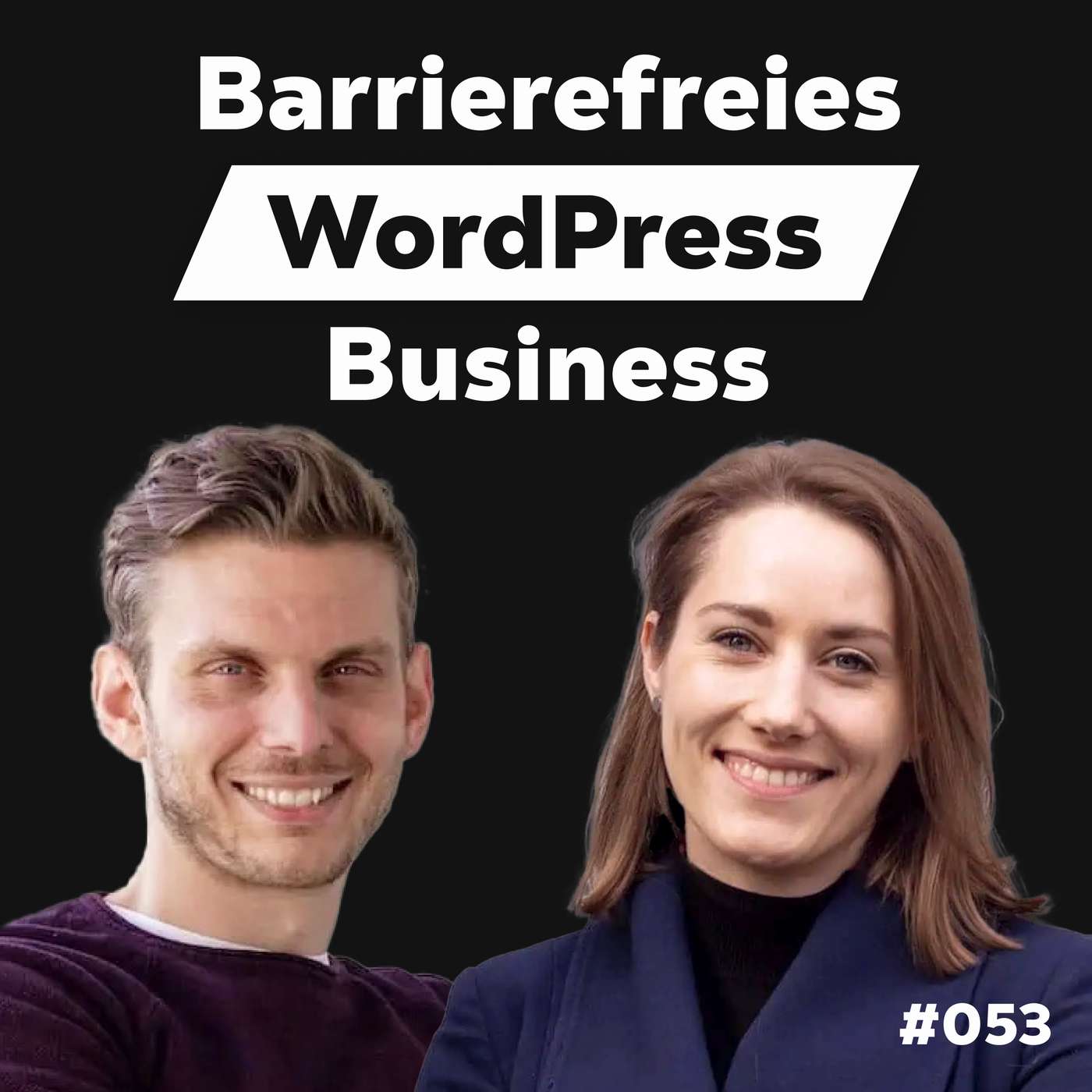 Praktische Tipps für Barrierefreie WP Projekte | m. Nina Jameson & Tobias Roppelt episode artwork