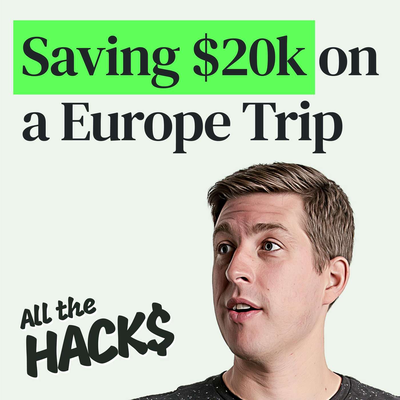 How I Saved Over $20K on a Luxury European Vacation episode artwork