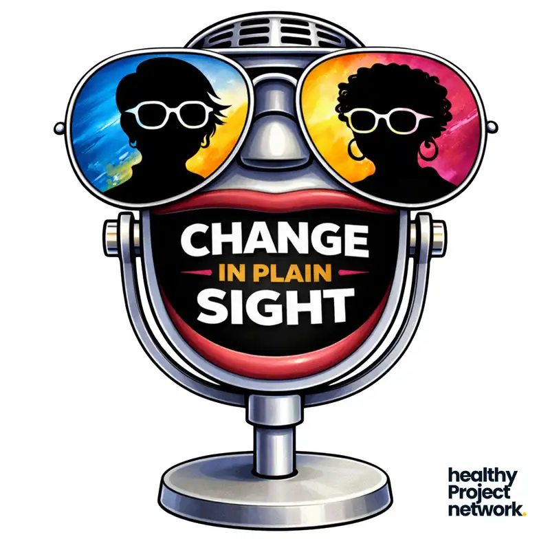 Change In Plain Sight