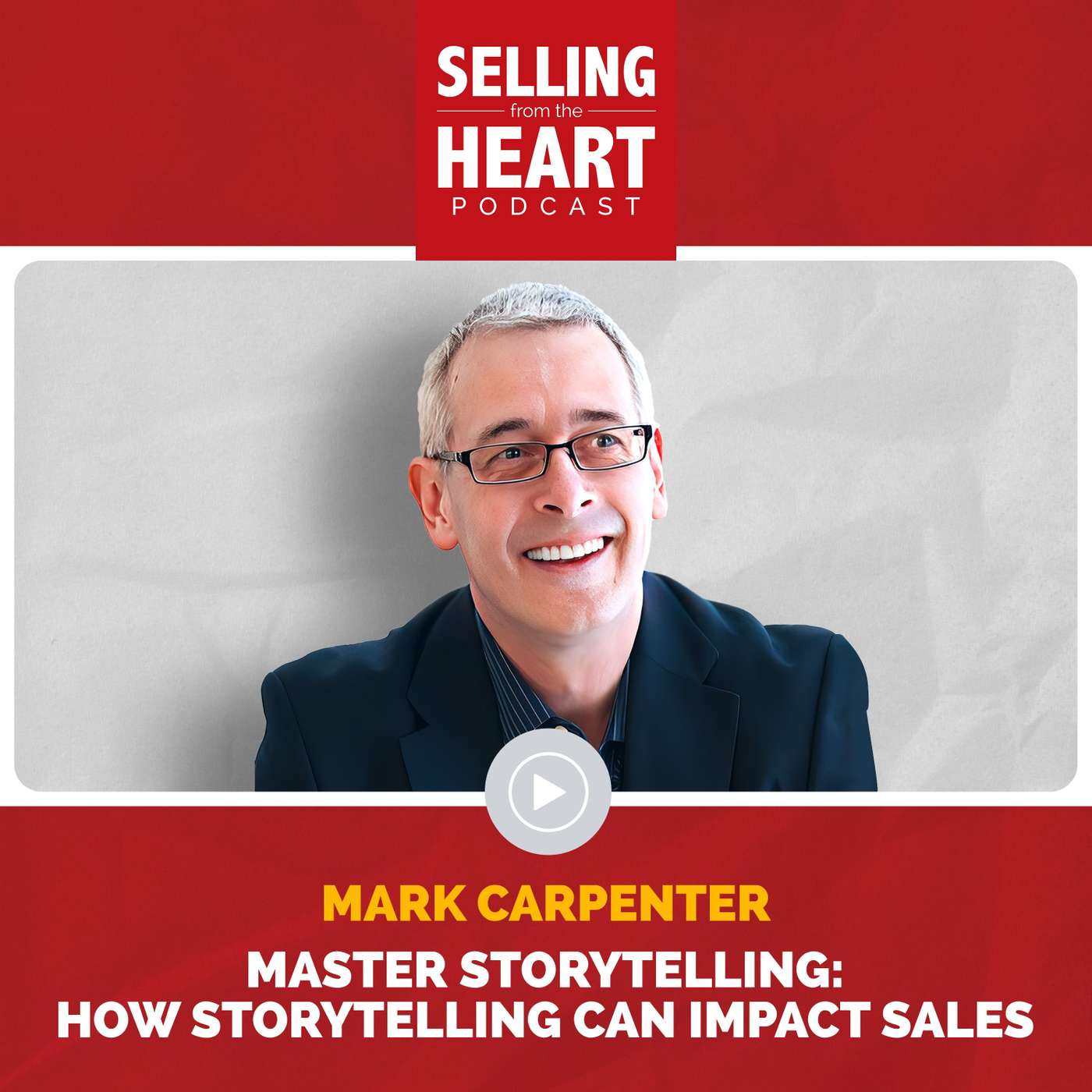 Selling From the Heart Podcast