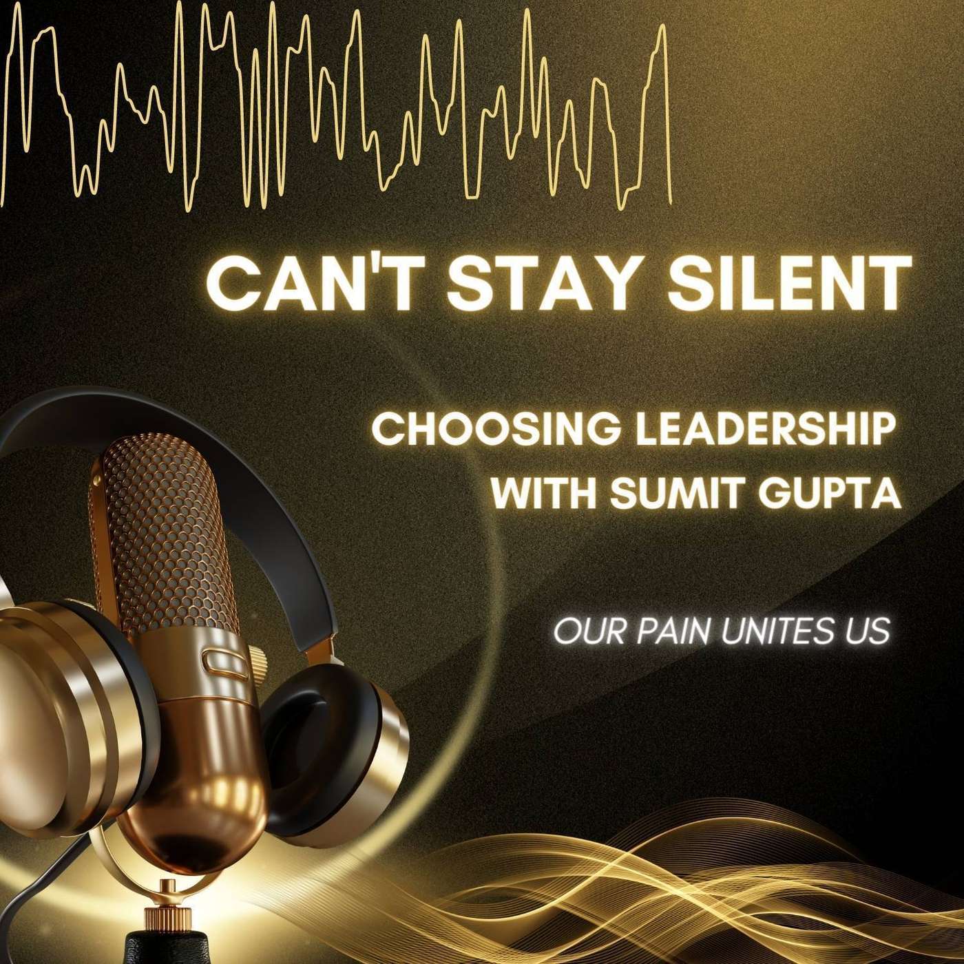 Choosing Leadership with Sumit Gupta