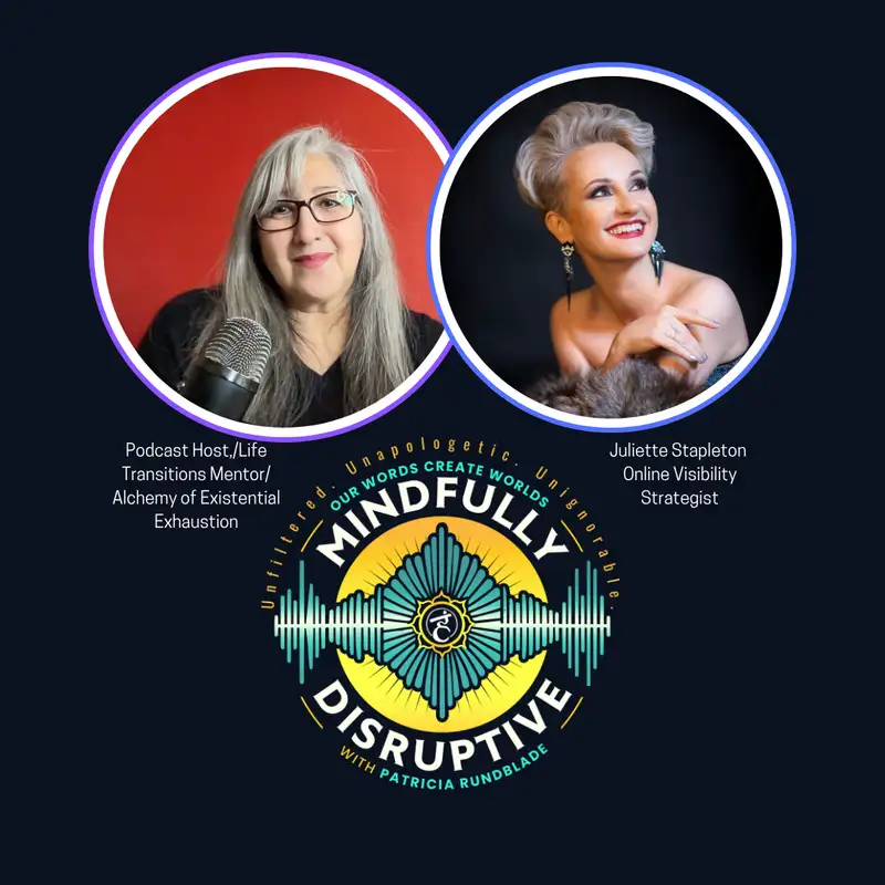S5  Episode 66  The Queen of Visibility on Showing Up as Yourself with Juliette Stapleton