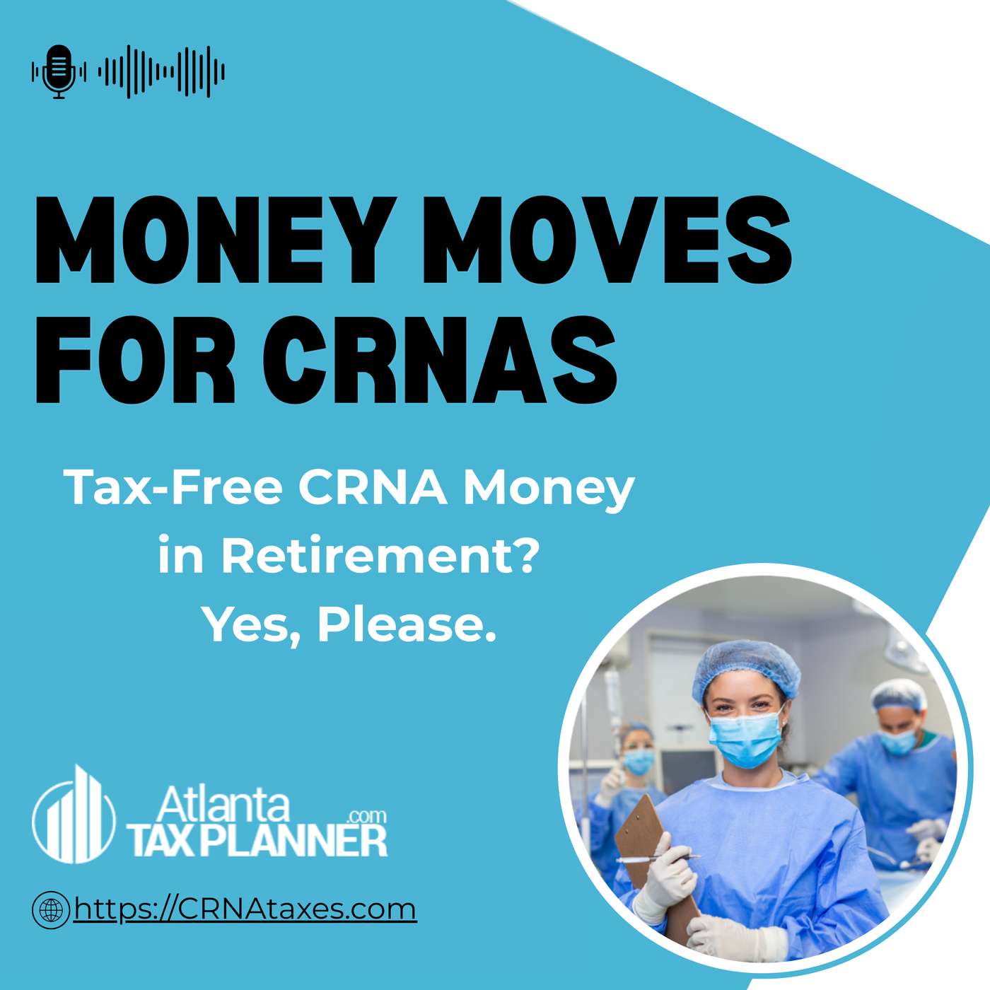 Money Moves for CRNAs