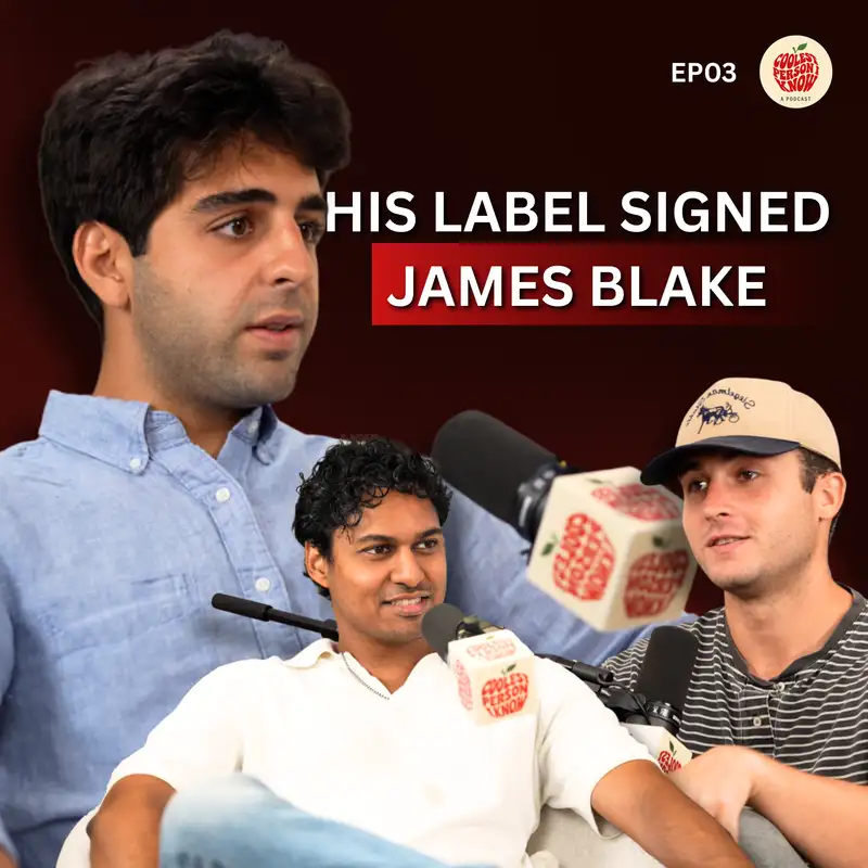 Ep. 3: Cameron Siasi, VP of Operations at the Label That Signed James Blake