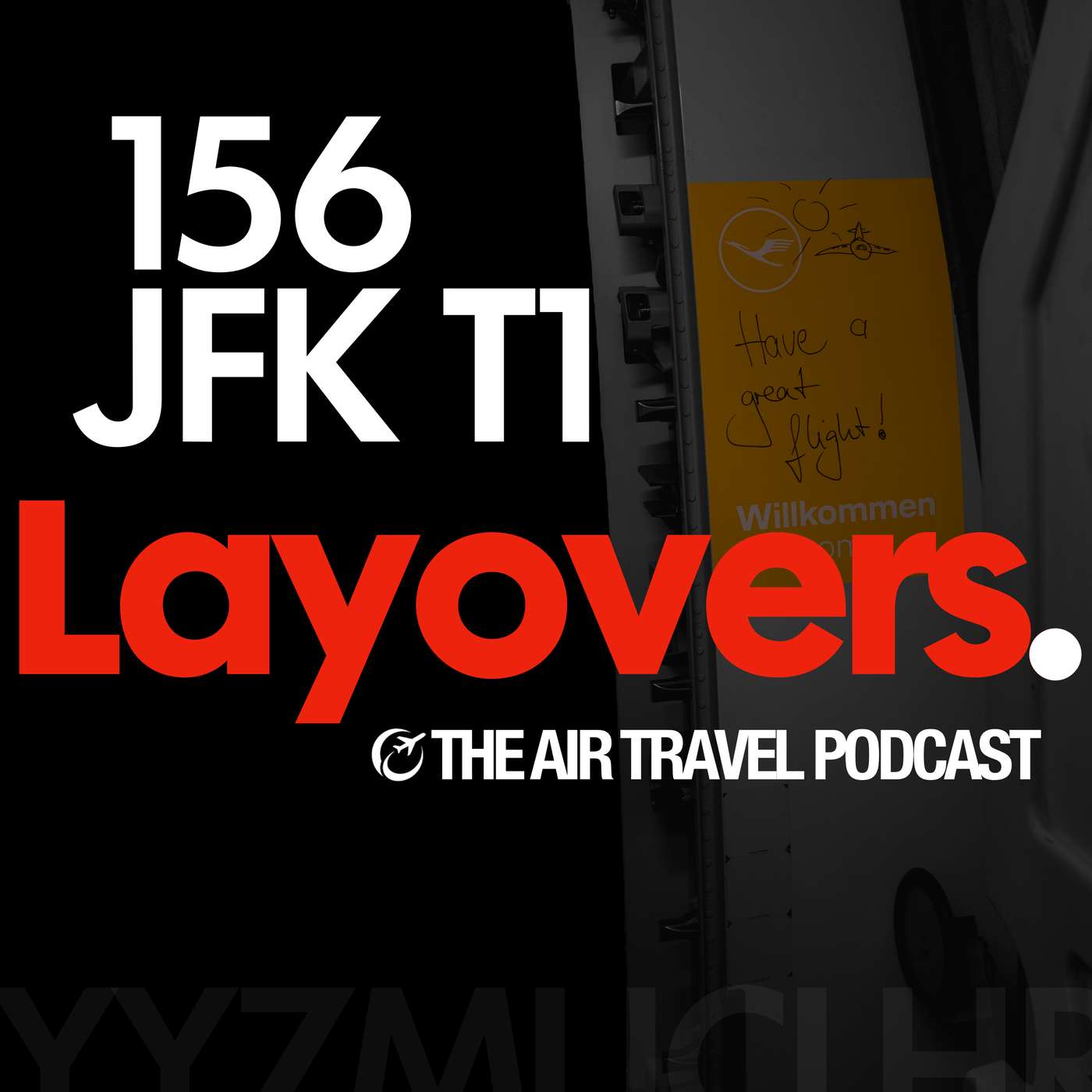 156 JFK T1 - Lufthansa Allegris Tetris, Air Canada A330, JFK faster than fast-track, 100th liveries, JetClock, how to choose a seat