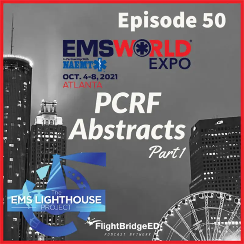 Episode 50 – PCRF Research Abstracts from EMS Expo – Part I