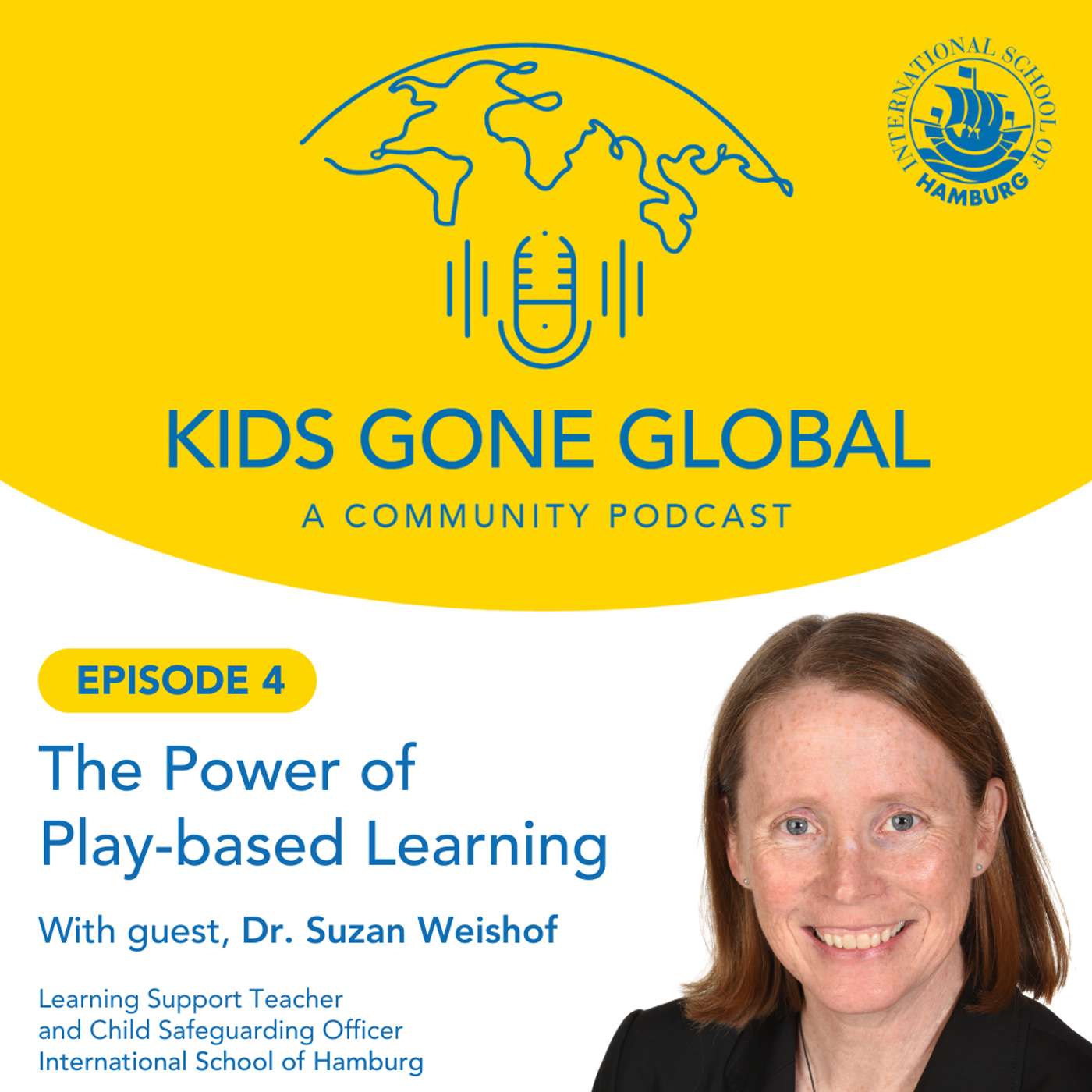 The Power of Play-based Learning with Dr Suzan Weishof