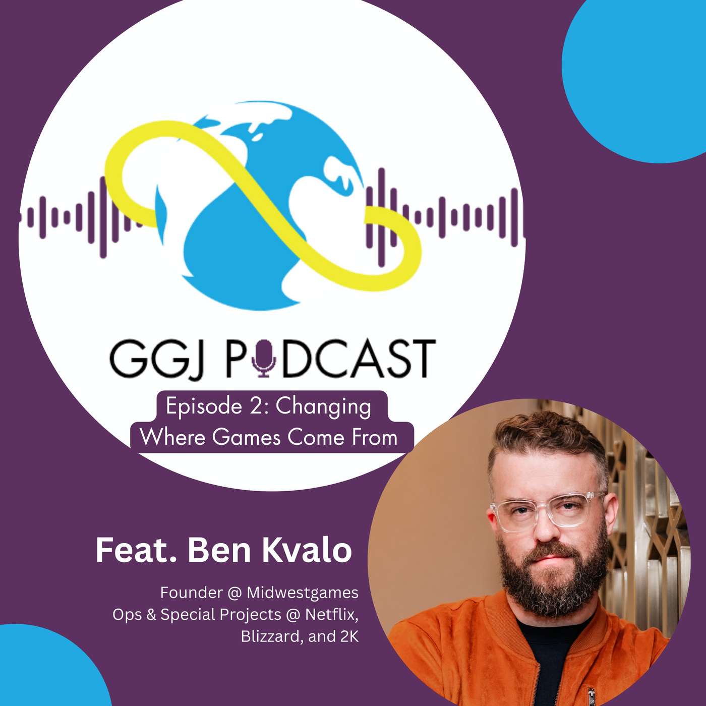 Changing  Where Games Come From | Ben Kvalo episode artwork