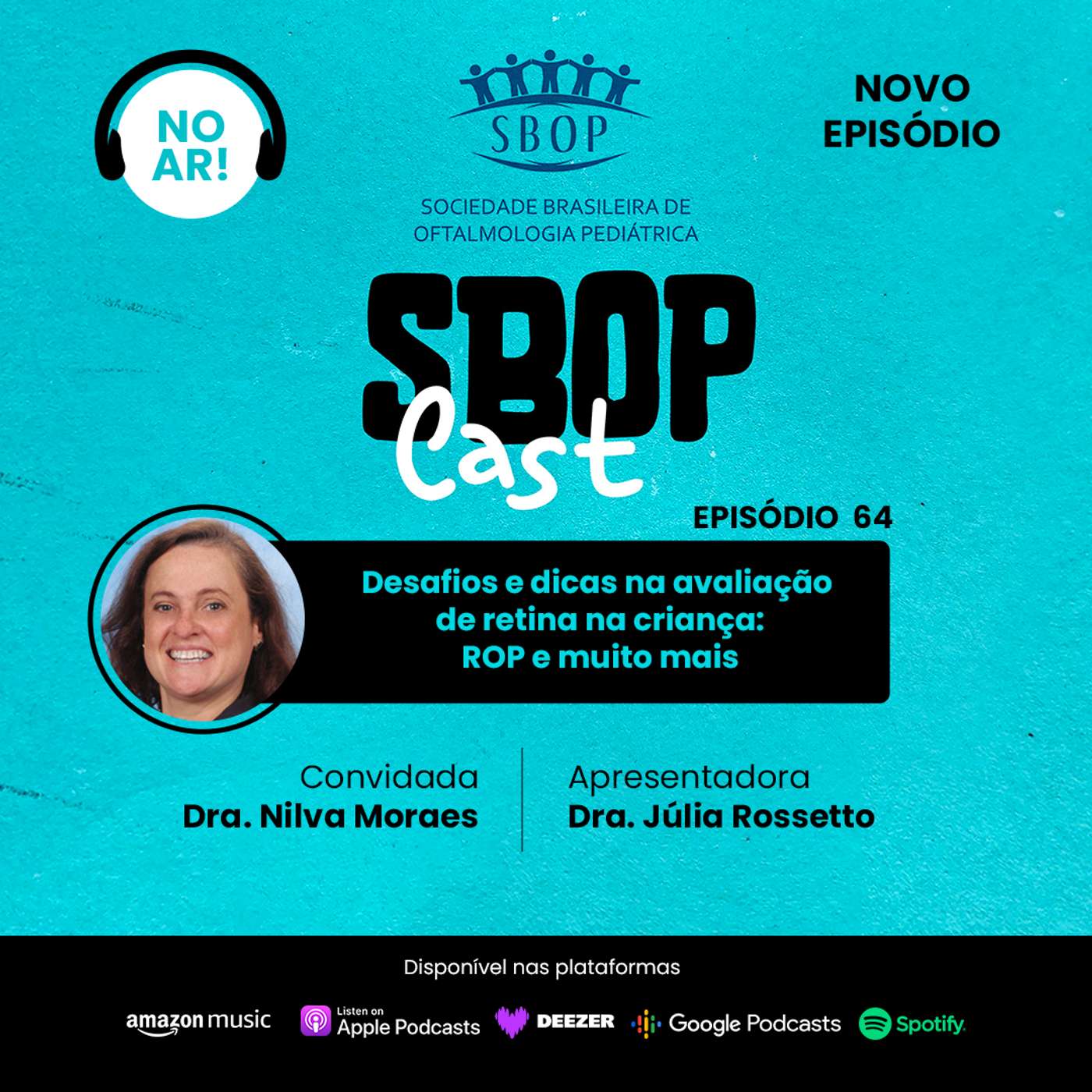 64. Desafios e dicas na avaliação de retina na criança: ROP e muito mais episode artwork