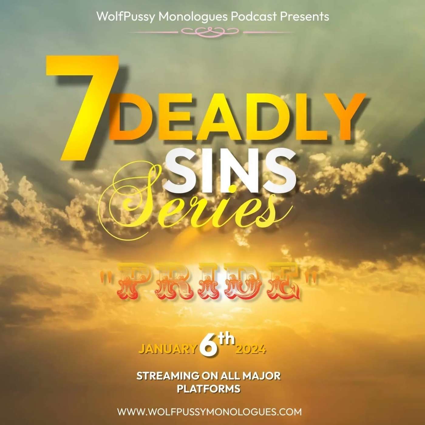 7 Deadly Sins Series: "Pride" episode artwork