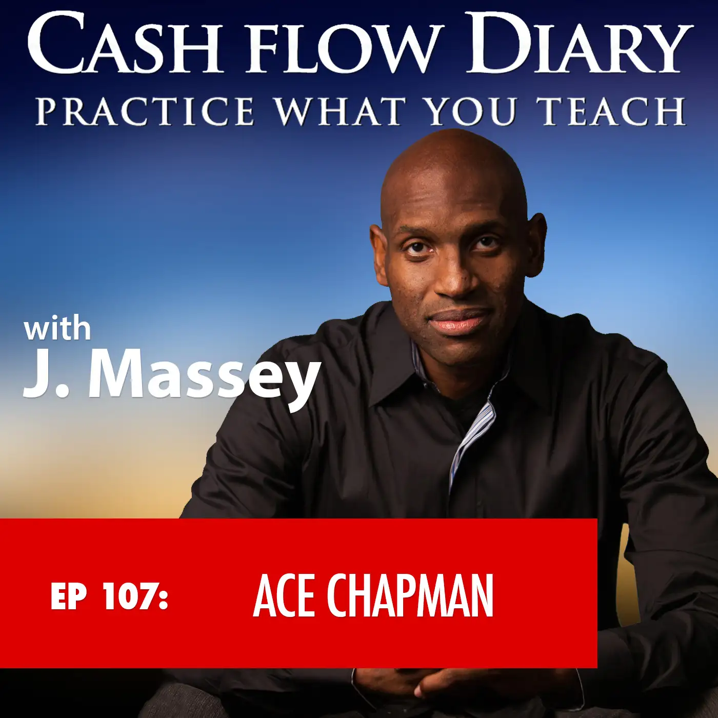 CFD 107 - Ace Chapman Connects Businesses with Buyers and Tells Us NOT to Go with Our Gut in Our Buying Decisions