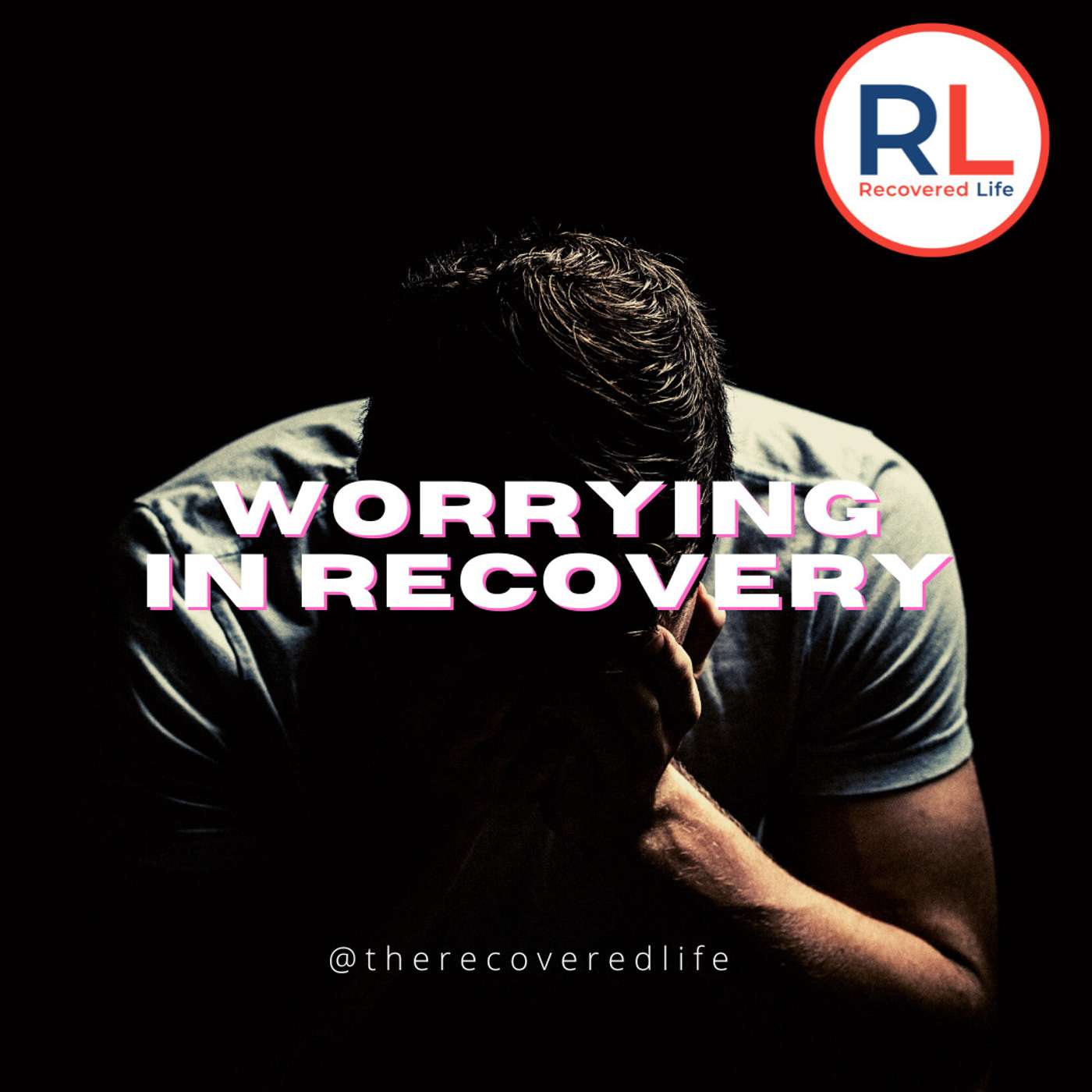The Recovered Life Show
