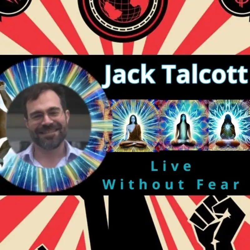Jack Talcott - Live Without Fear