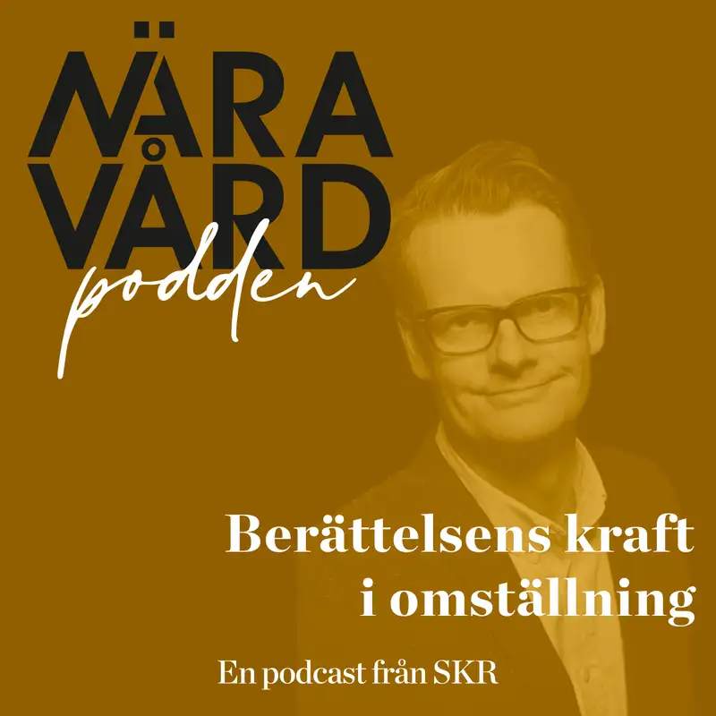 Berättelsens kraft i omställning