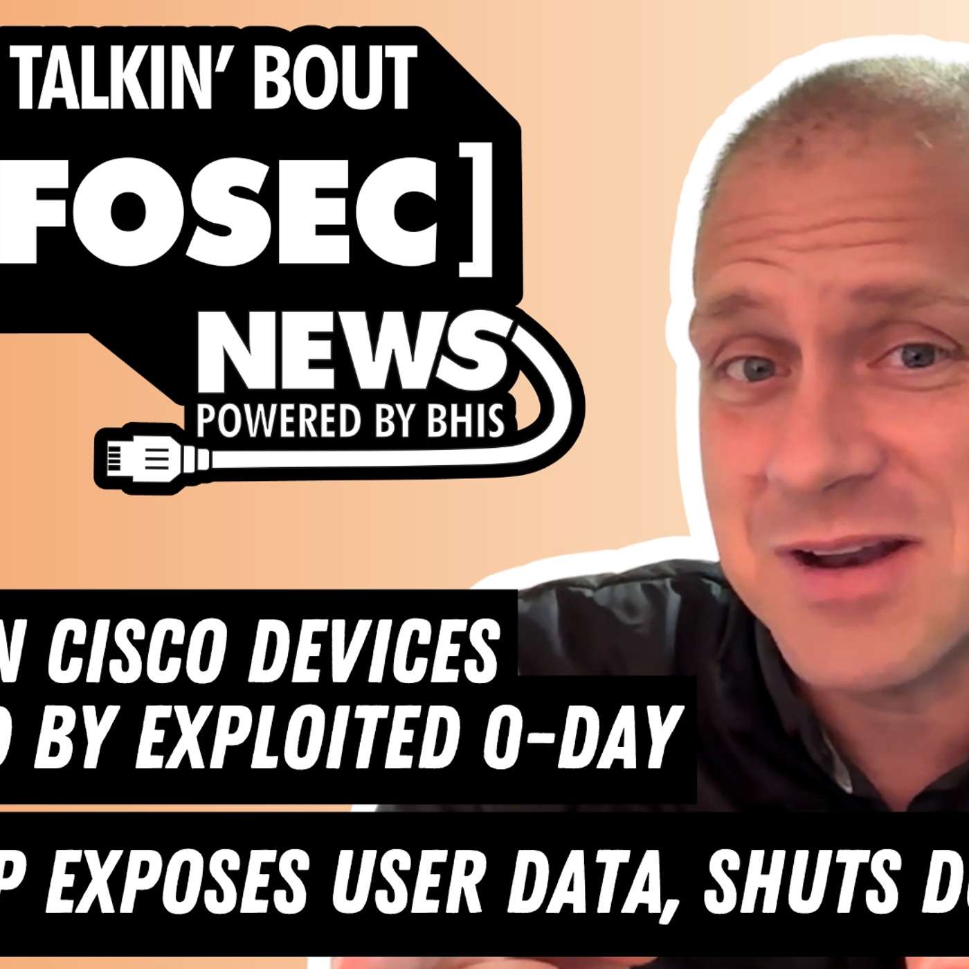 2 Million Cisco Devices Targeted by Exploited 0-Day – 2025-09-29
