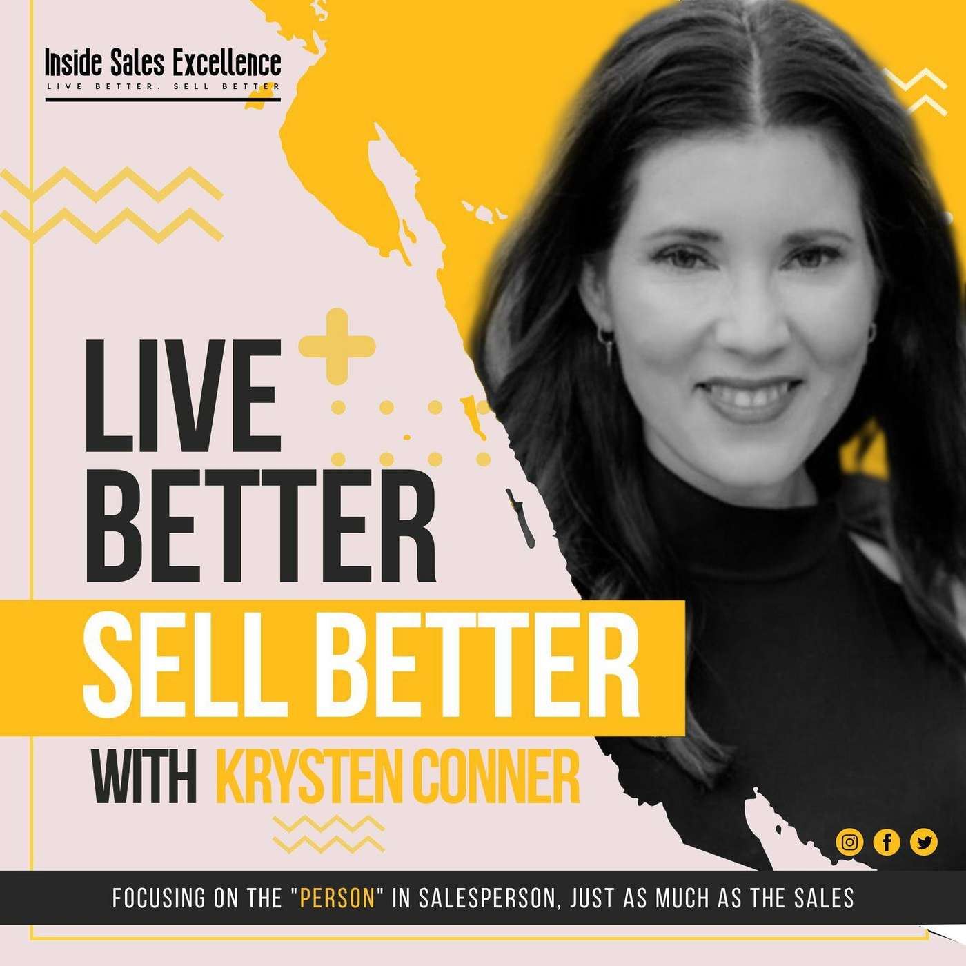 Live Better. Sell Better.