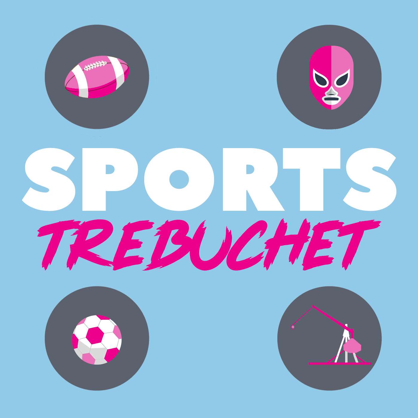 Sports Trebuchet podcast artwork