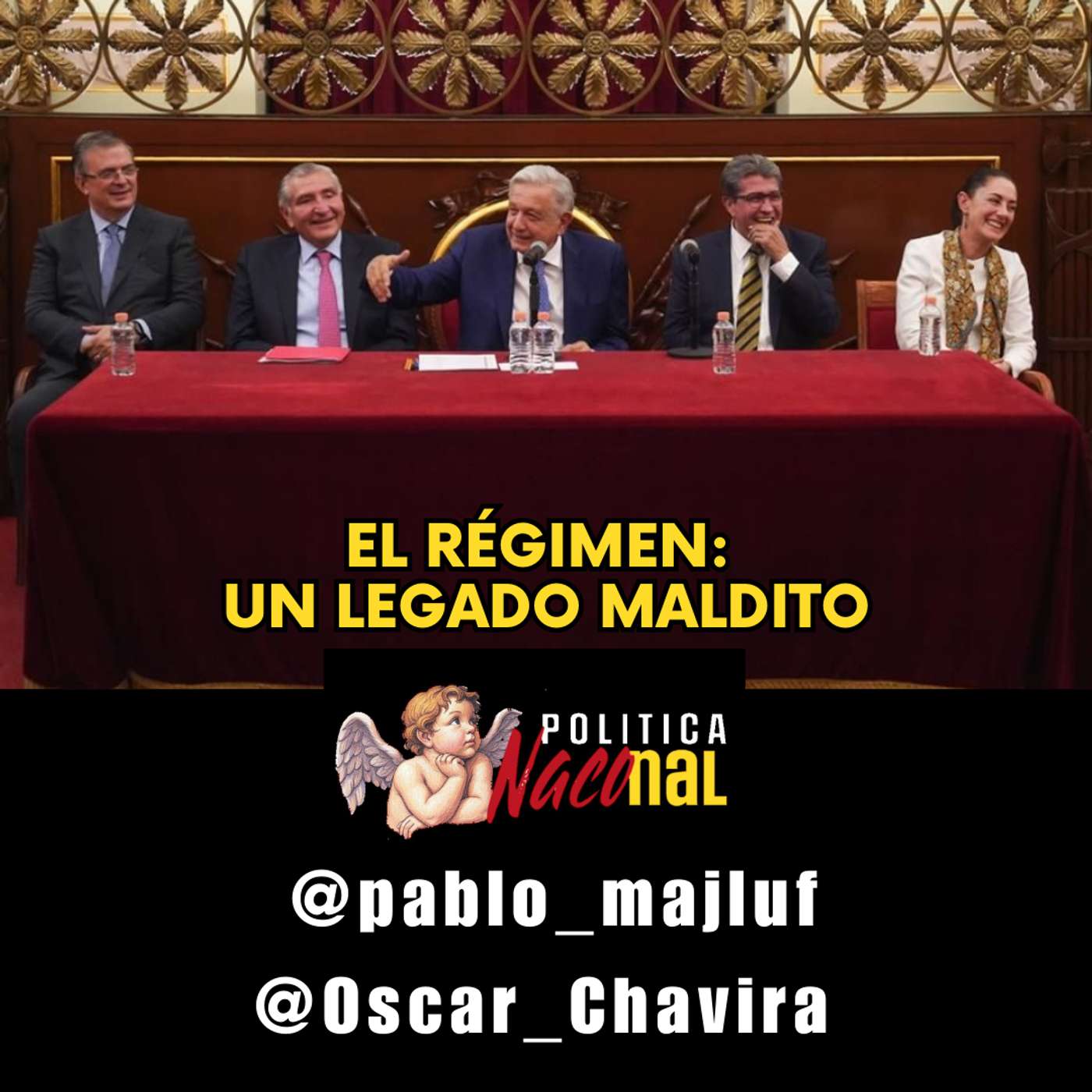 El régimen: un legado maldito
