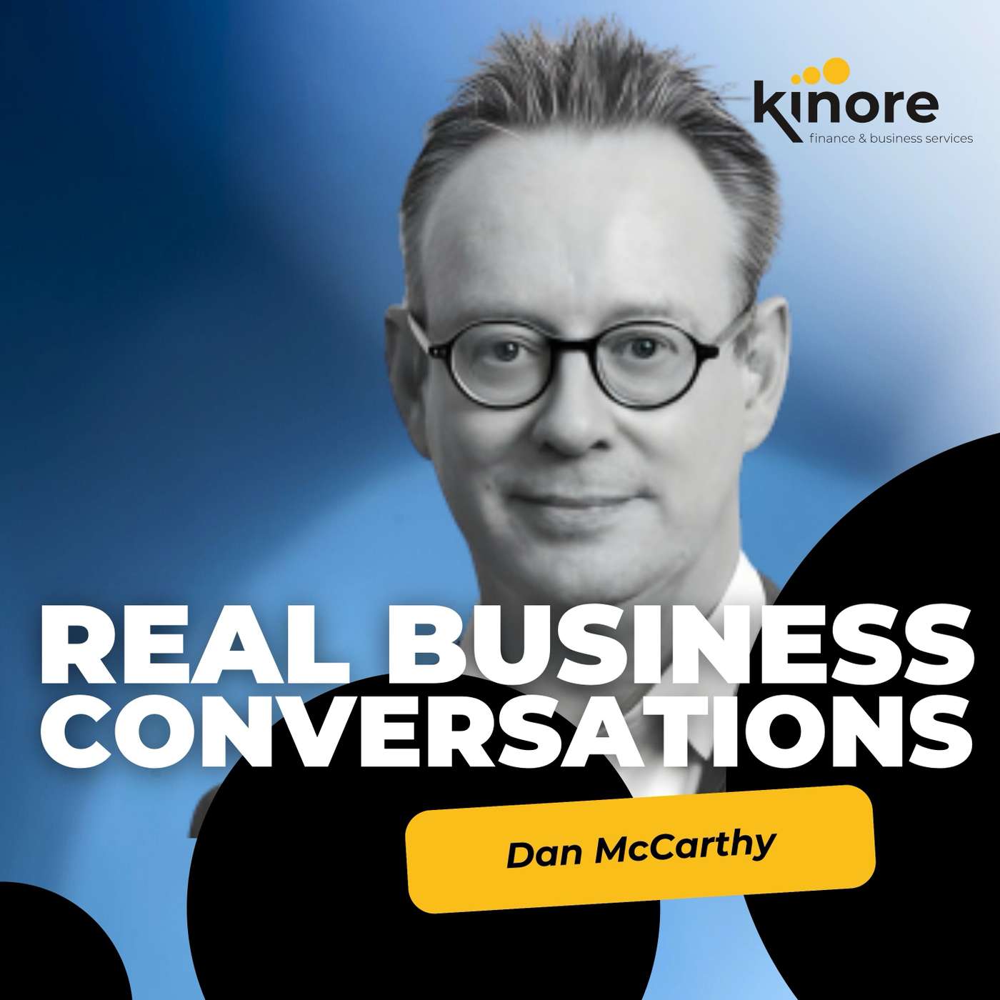 Real Business Conversations with Kinore