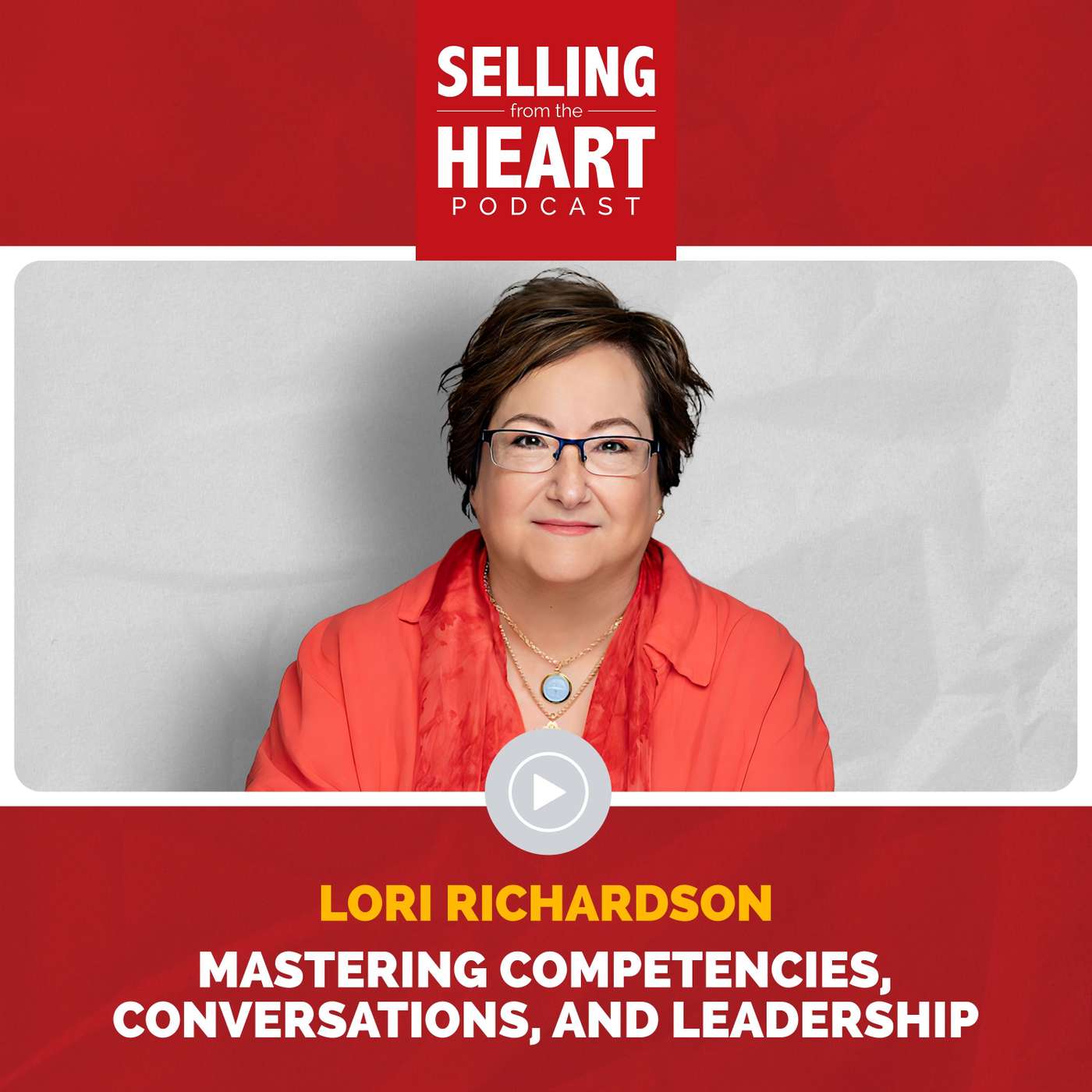 Selling From the Heart Podcast